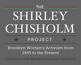 The Shirley Chisholm Project: Coming Soon